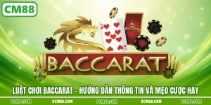 luật chơi Baccarat