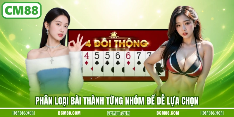Phân loại bài thành từng nhóm để dễ lựa chọn
