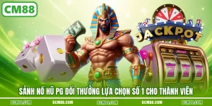 Sảnh nổ hũ PG