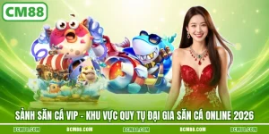 Sảnh săn cá vip