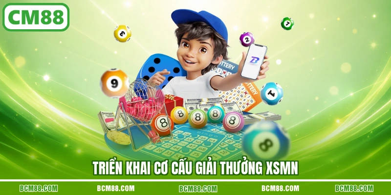Triển khai cơ cấu giải thưởng XSMN